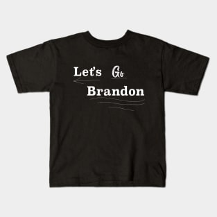 Let's Go Brandon Official Chant Joe Biden Meme 2021 Kids T-Shirt